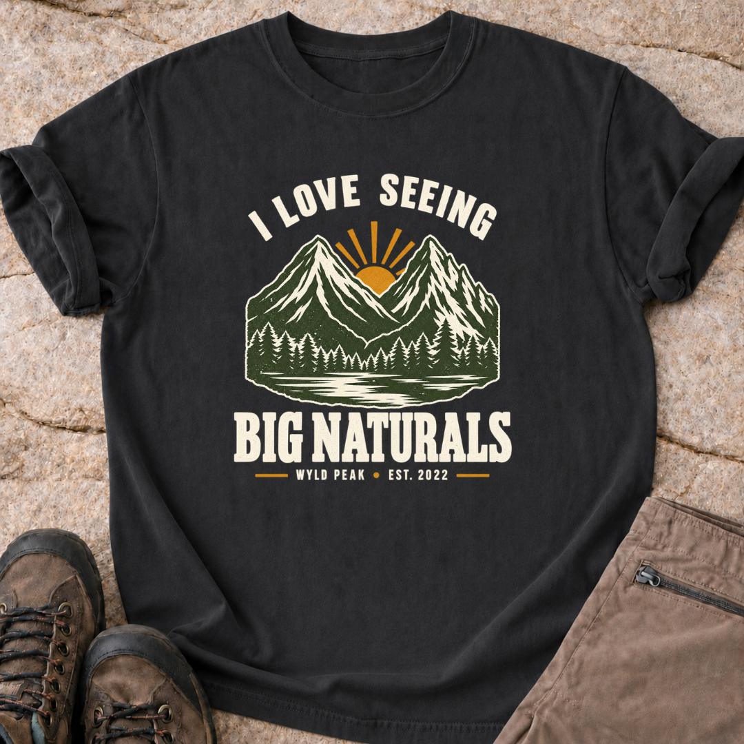 I Love Seeing Big Naturals - T-Shirt