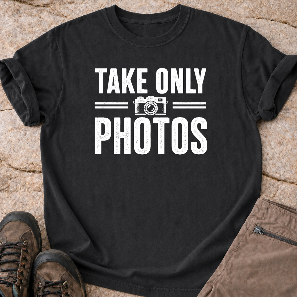 Take Only Photos - T-Shirt