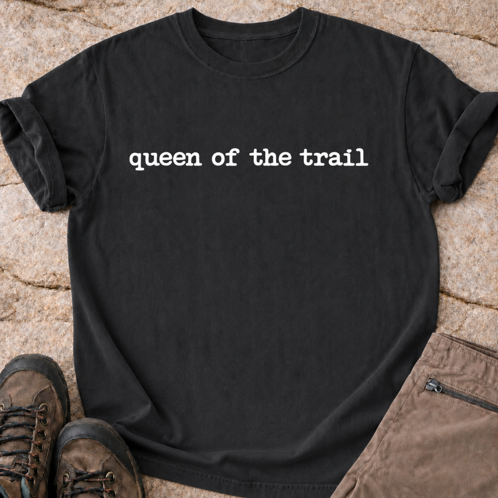Queen of the Trail - T-Shirt