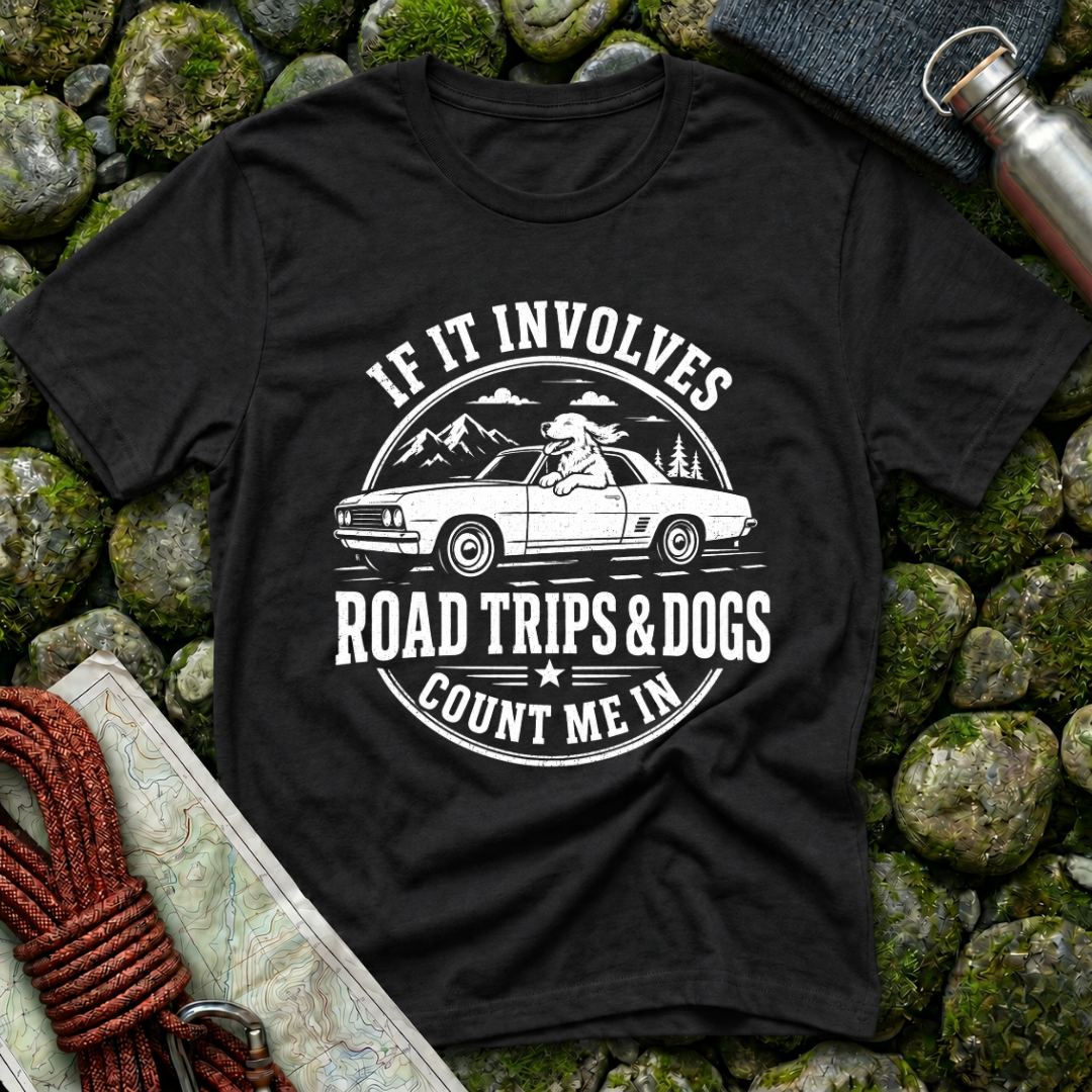 Involves Road trips and Dogs - T-Shirt