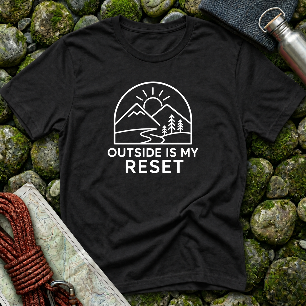 Outside is My Reset T-Shirt