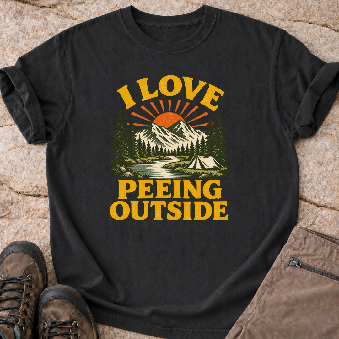 I Love Peeing Outside - T-Shirt