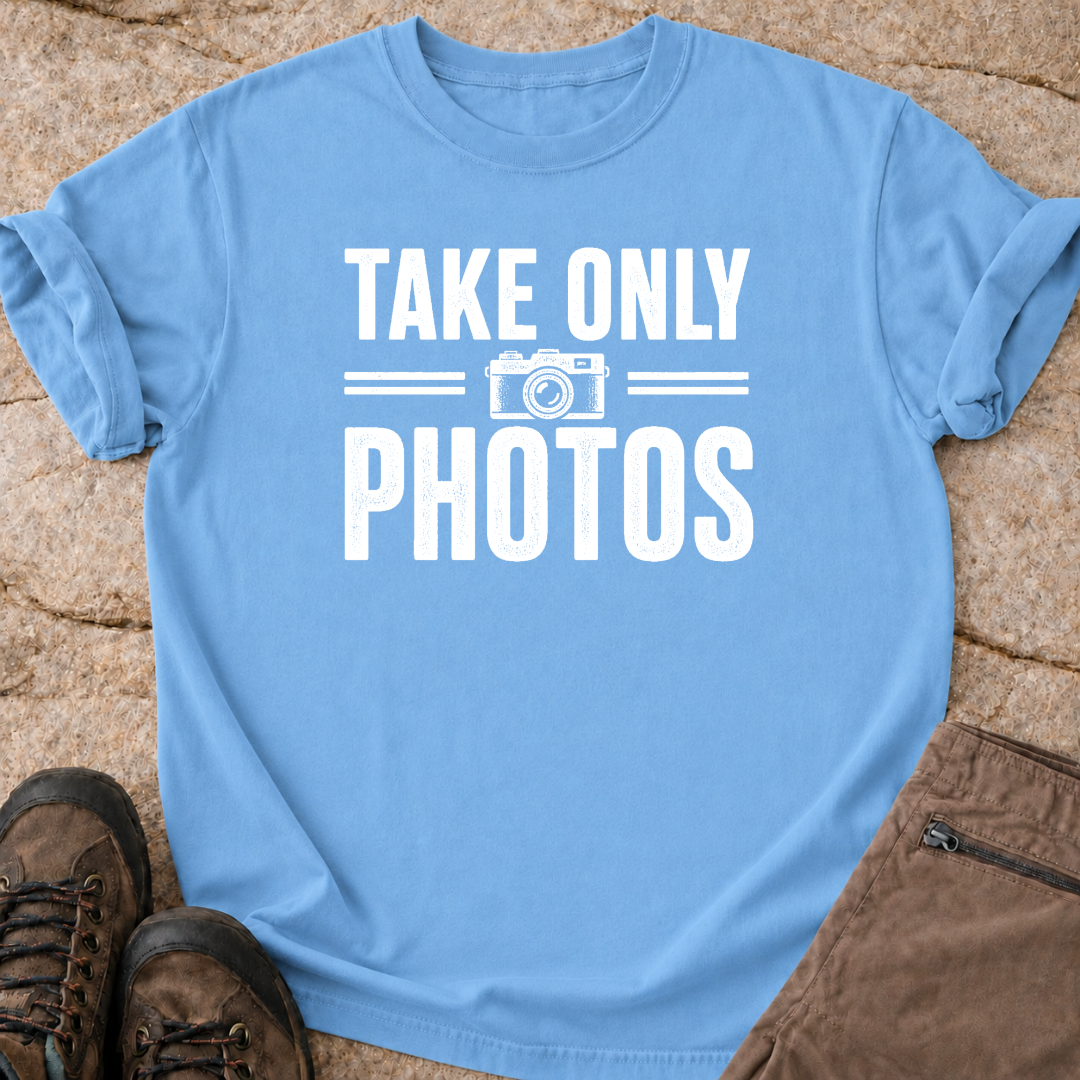 Take Only Photos - T-Shirt
