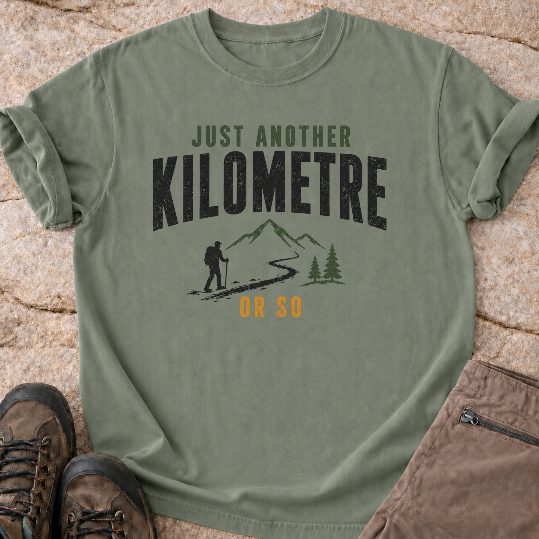 Just Another Km or So T-Shirt
