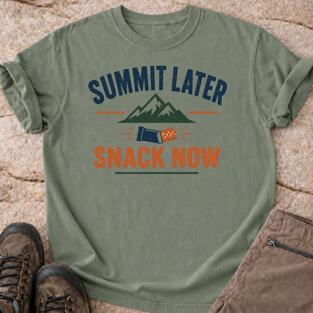 Summit Later Snack Now T-Shirt