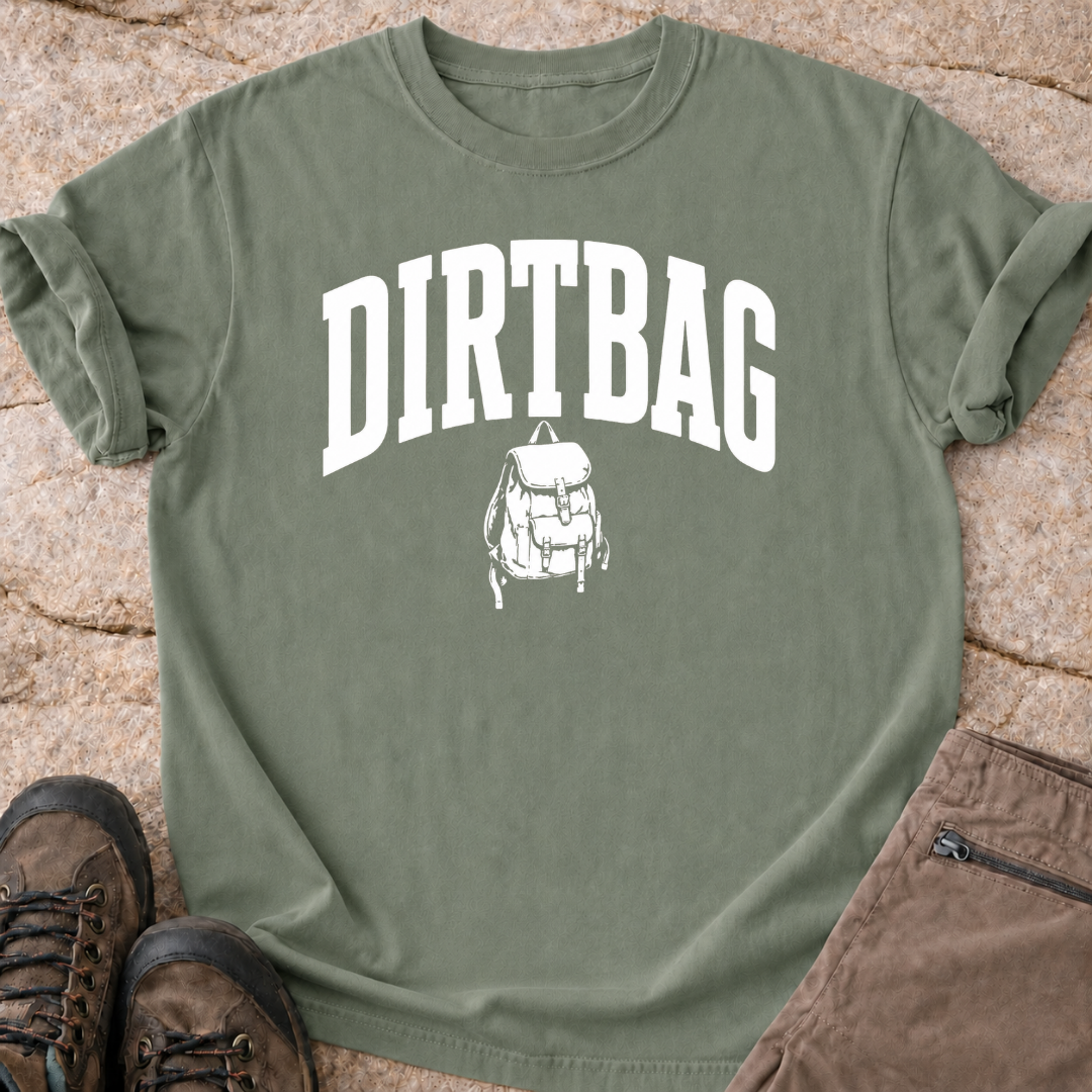 Dirtbag - T-Shirt