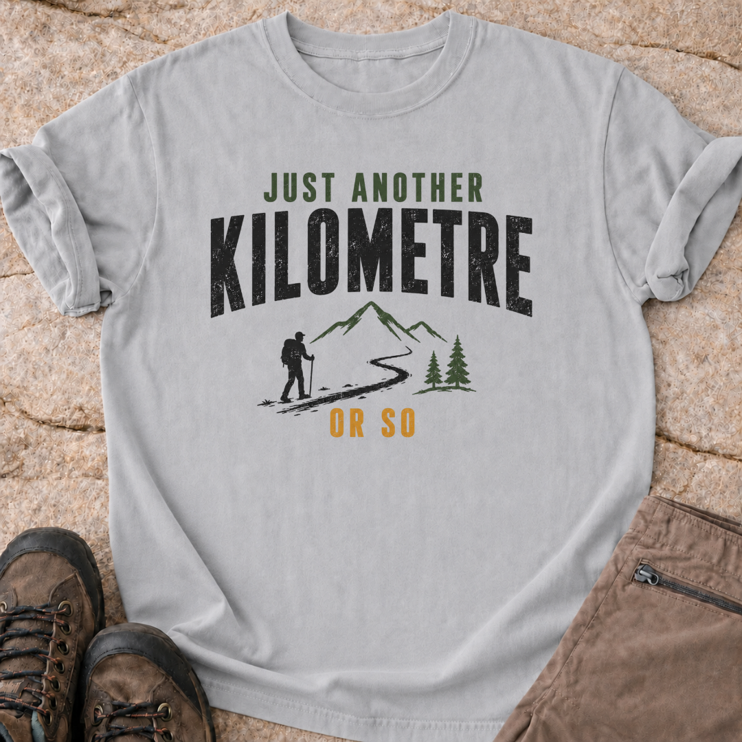 Just Another Km or So T-Shirt