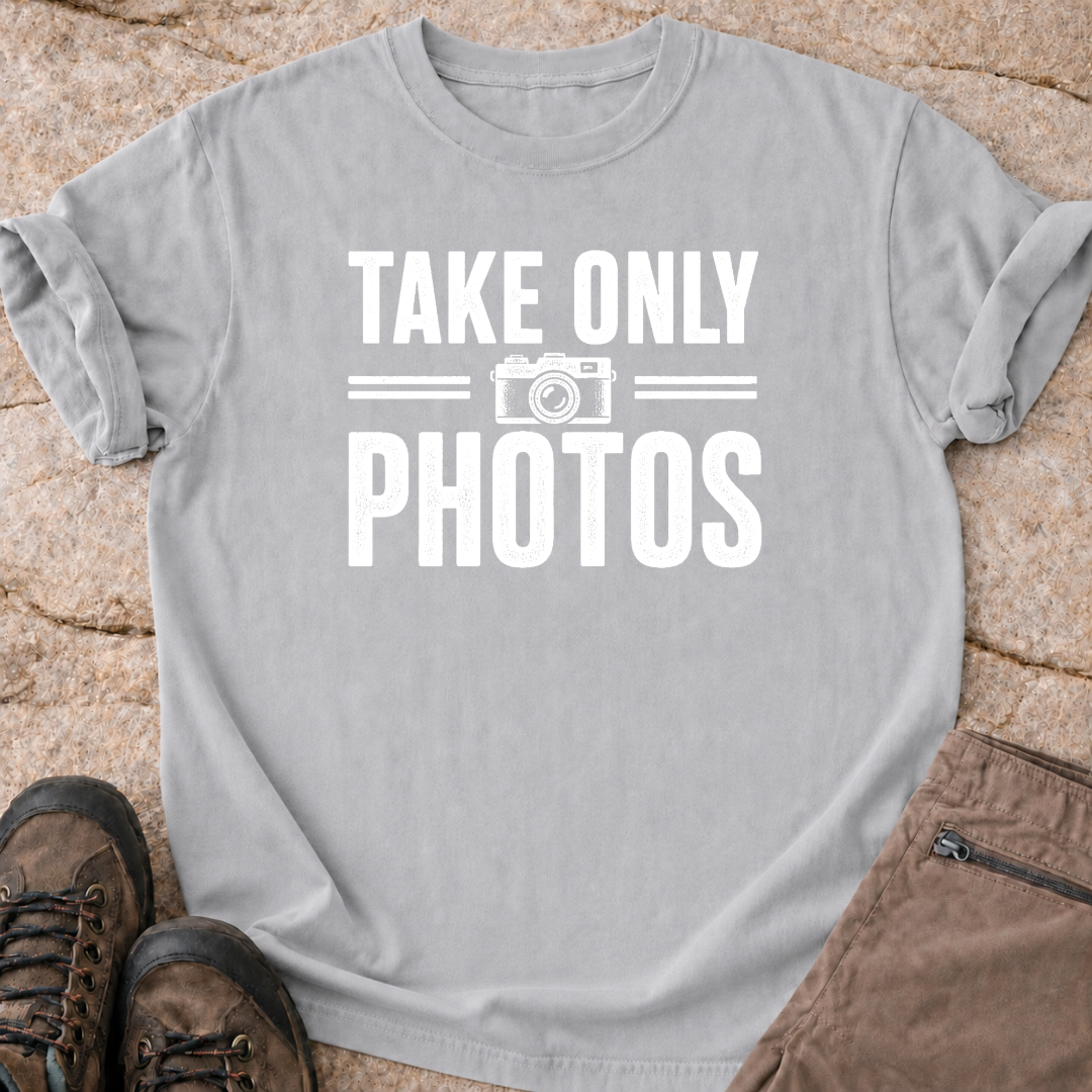 Take Only Photos - T-Shirt