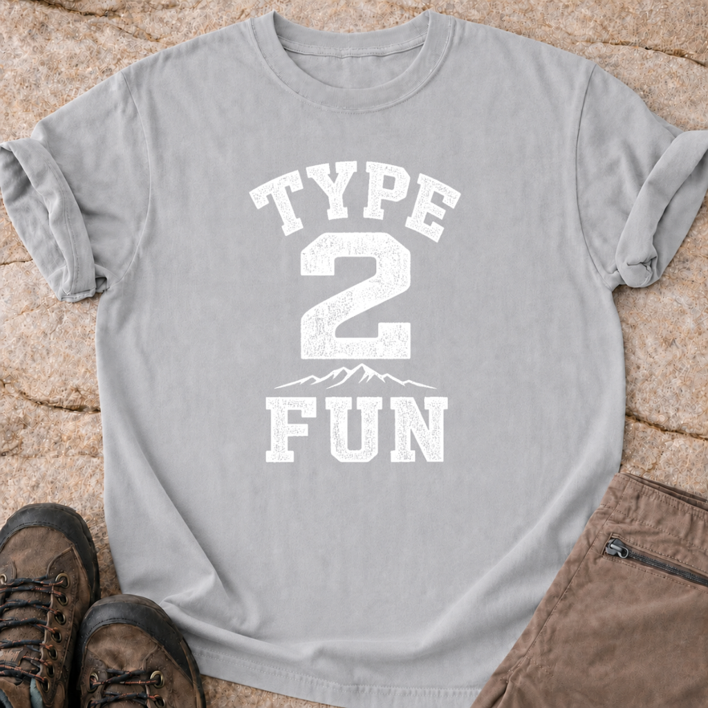 Type 2 Fun - T-Shirt