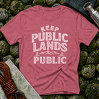 Keep Public Lands Public - T-Shirt
