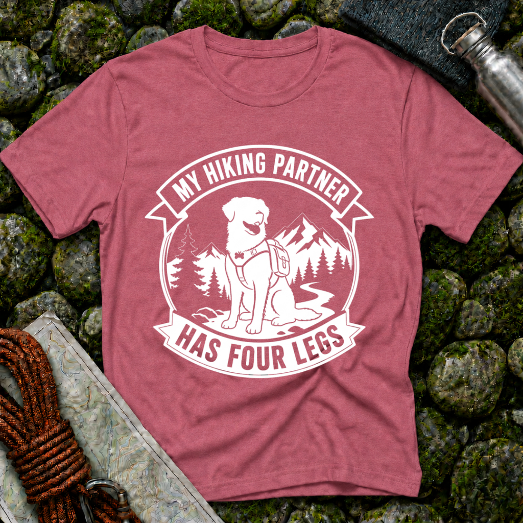 My Hiking Partner Has Four Legs - T-Shirt