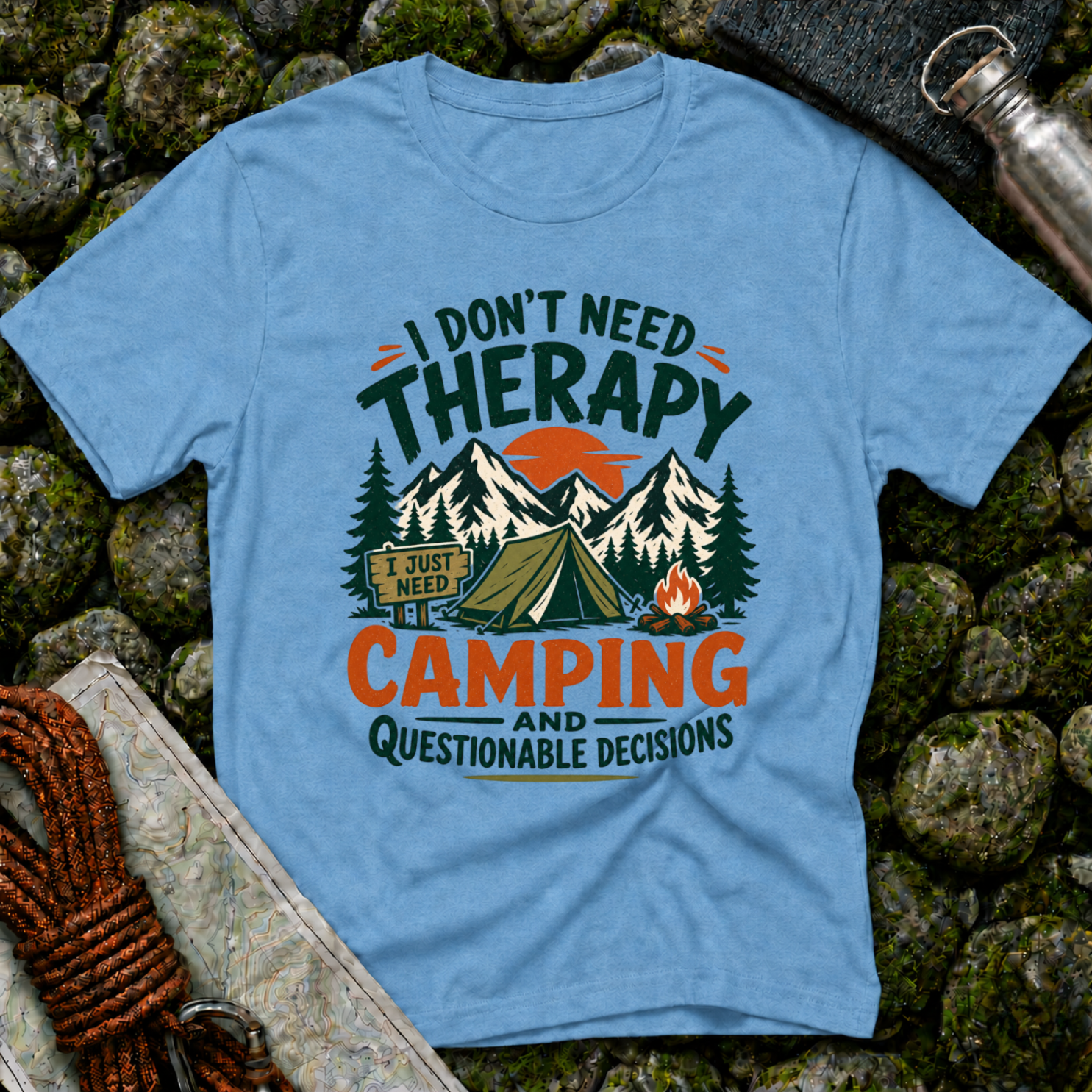 I Don't Need Therapy - T-Shirt