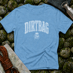 Dirtbag - T-Shirt