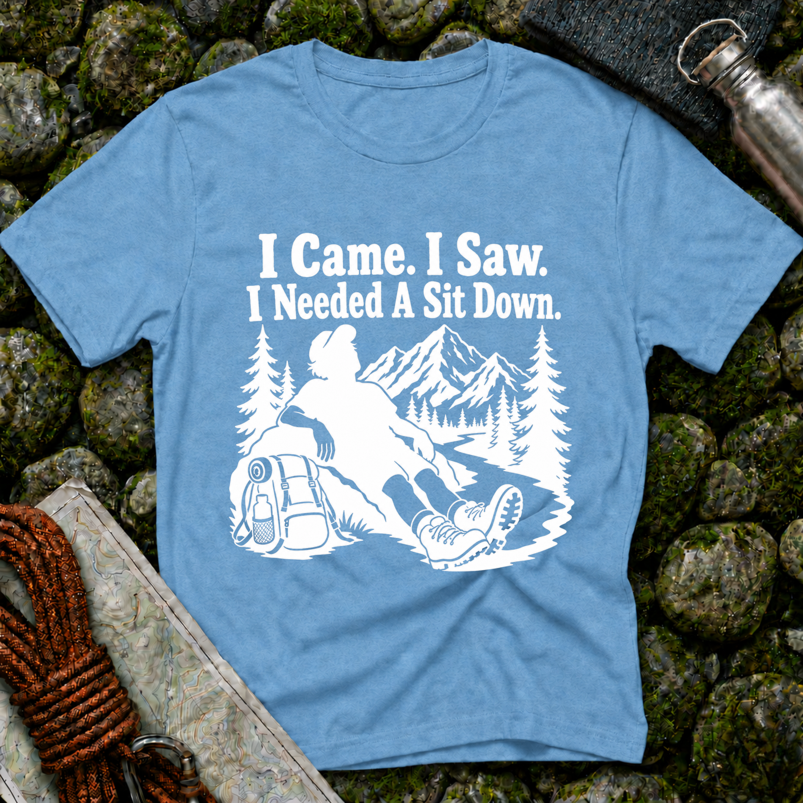 I Came. I Saw. I Needed a Sit Down T-Shirt