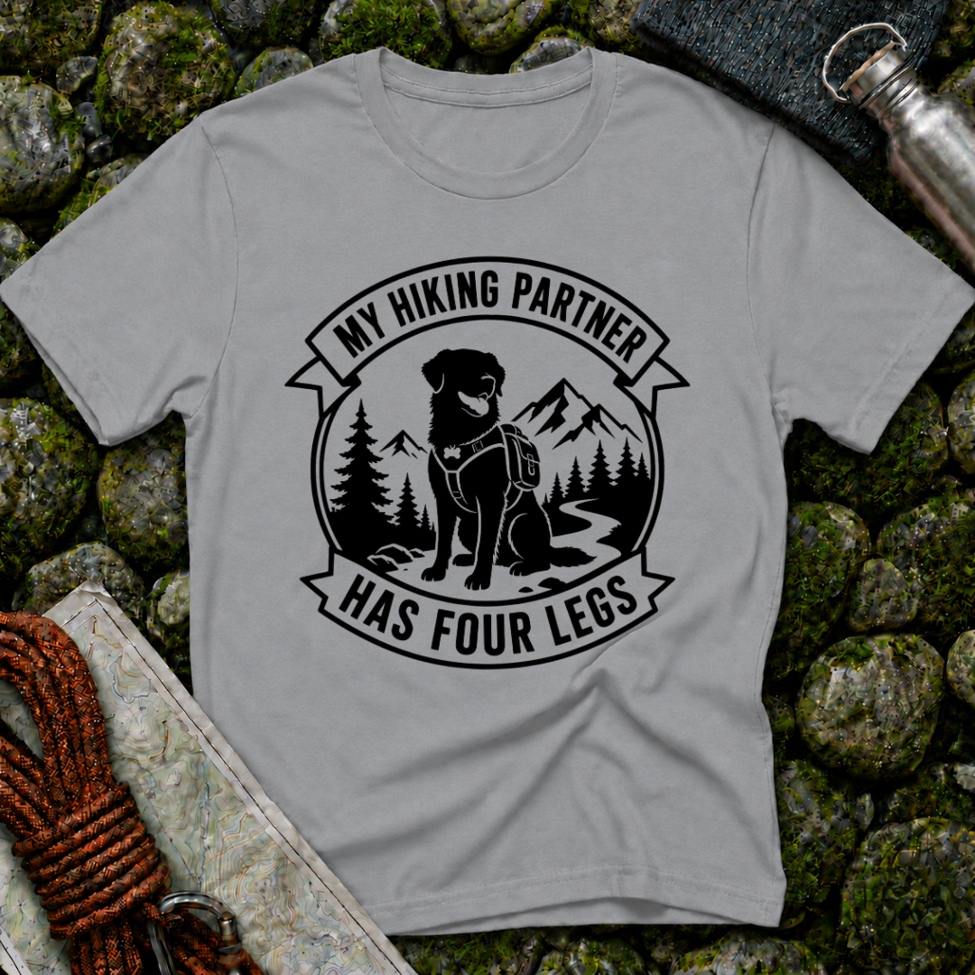My Hiking Partner Has Four Legs - T-Shirt