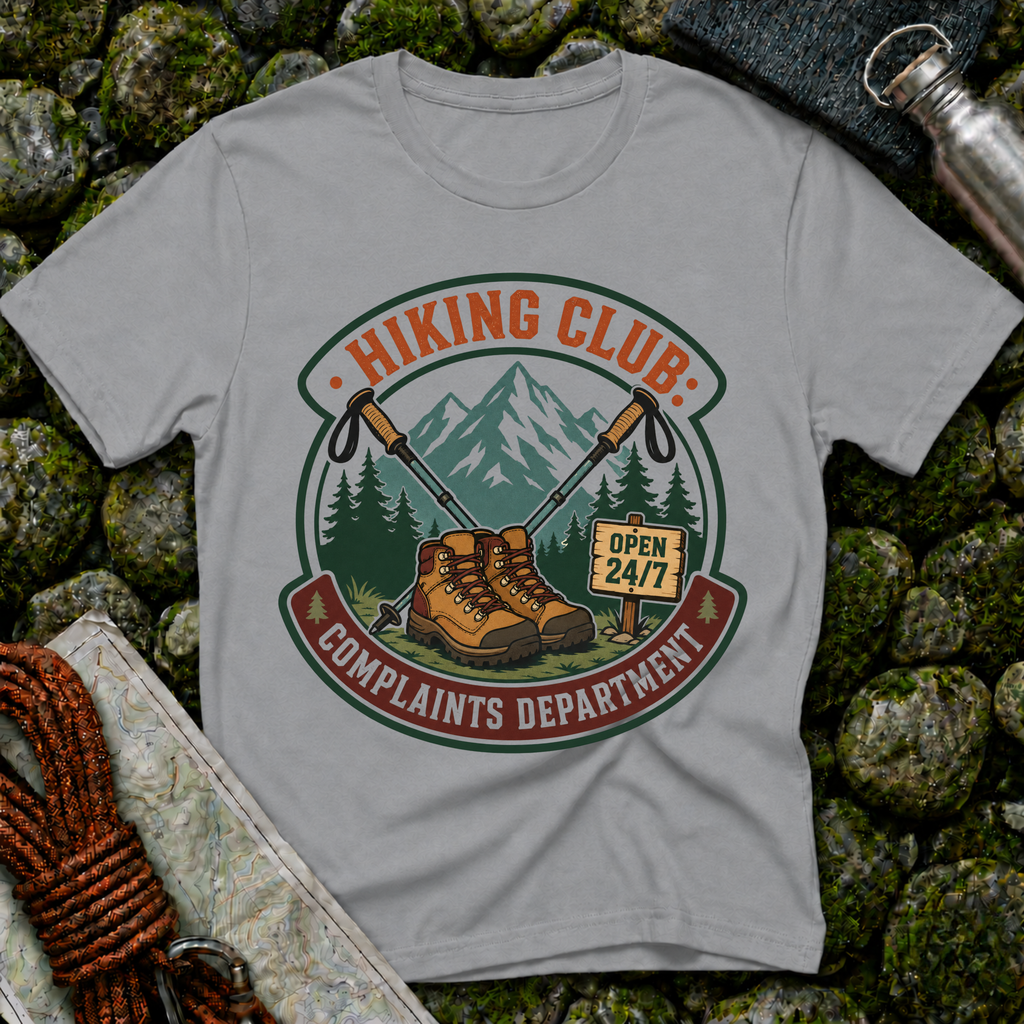Hiking Club Complaints Department T-Shirt