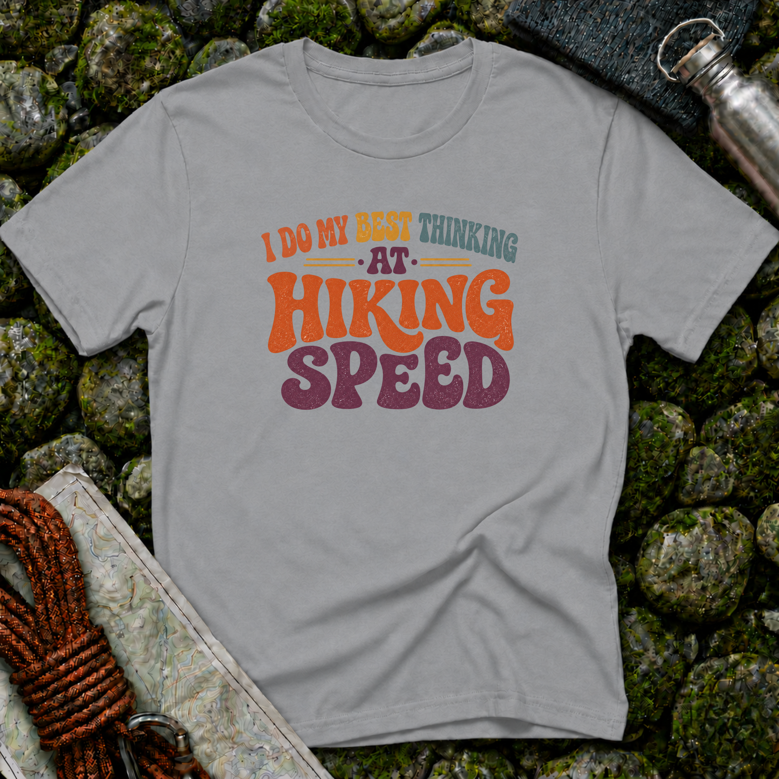 I Do My Best Thinking at Hiking Speed T-Shirt