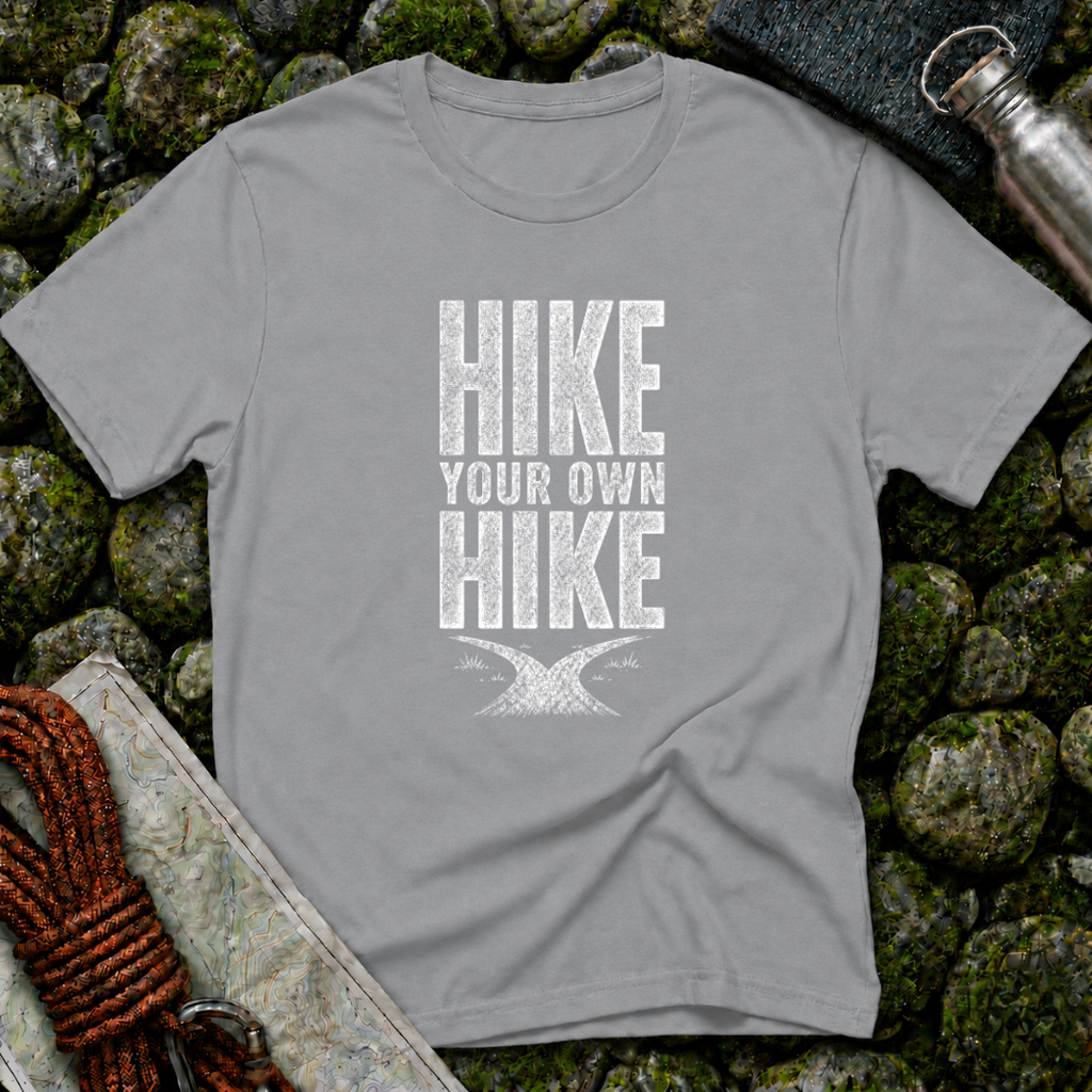 Hike Your Own Hike - T-Shirt