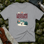 Legs Are Noodle T-Shirt
