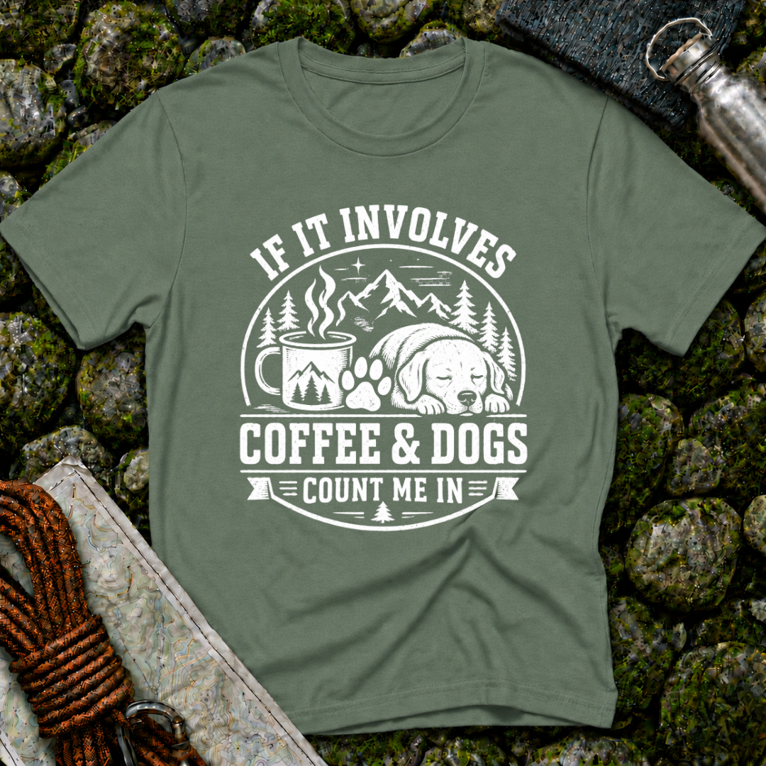 If it Involves Coffee and Dogs - T-Shirt