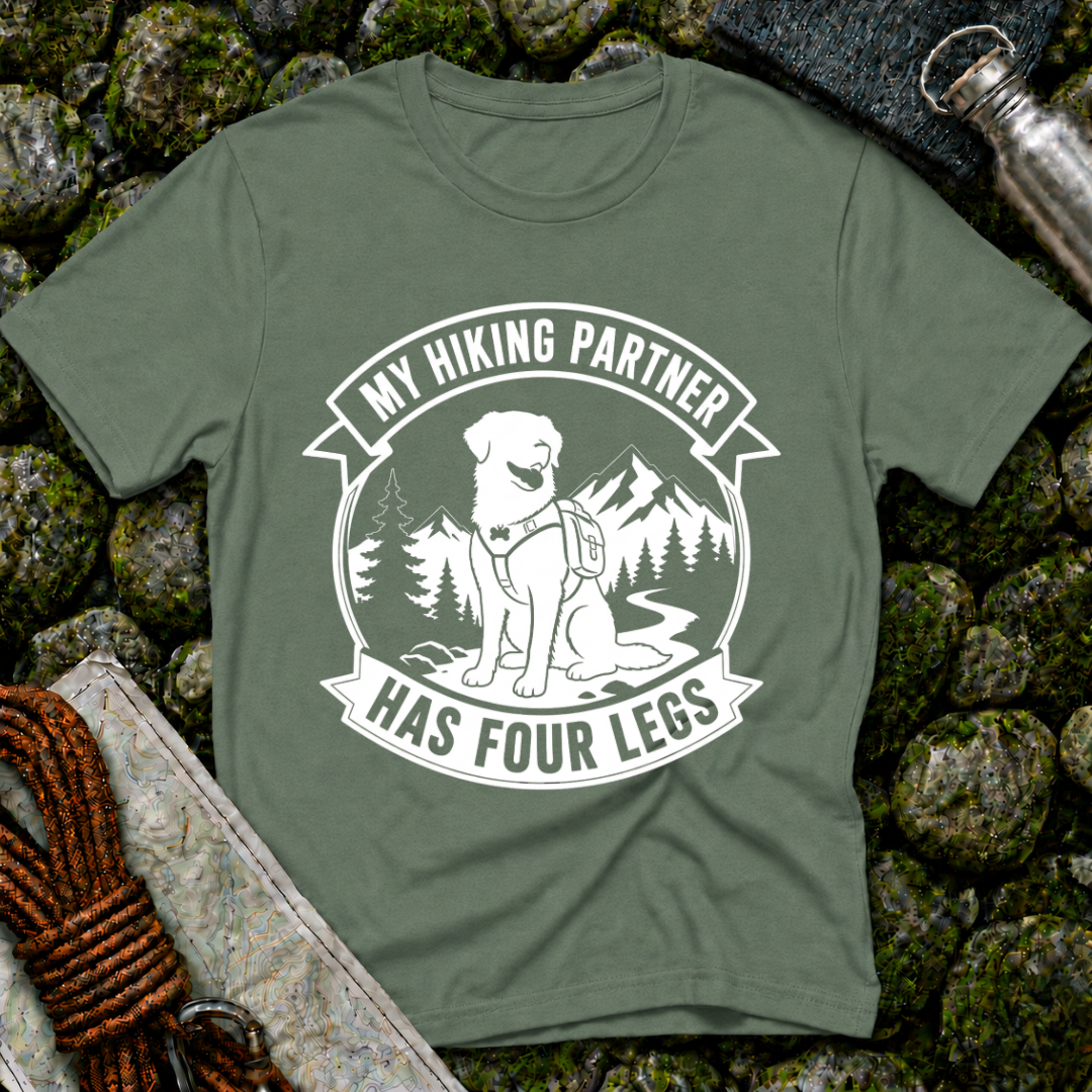 My Hiking Partner Has Four Legs - T-Shirt
