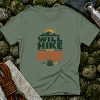 Will Hike for Second Breakfast T-Shirt