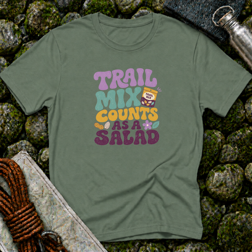Trail Mix Counts As Salad T-Shirt