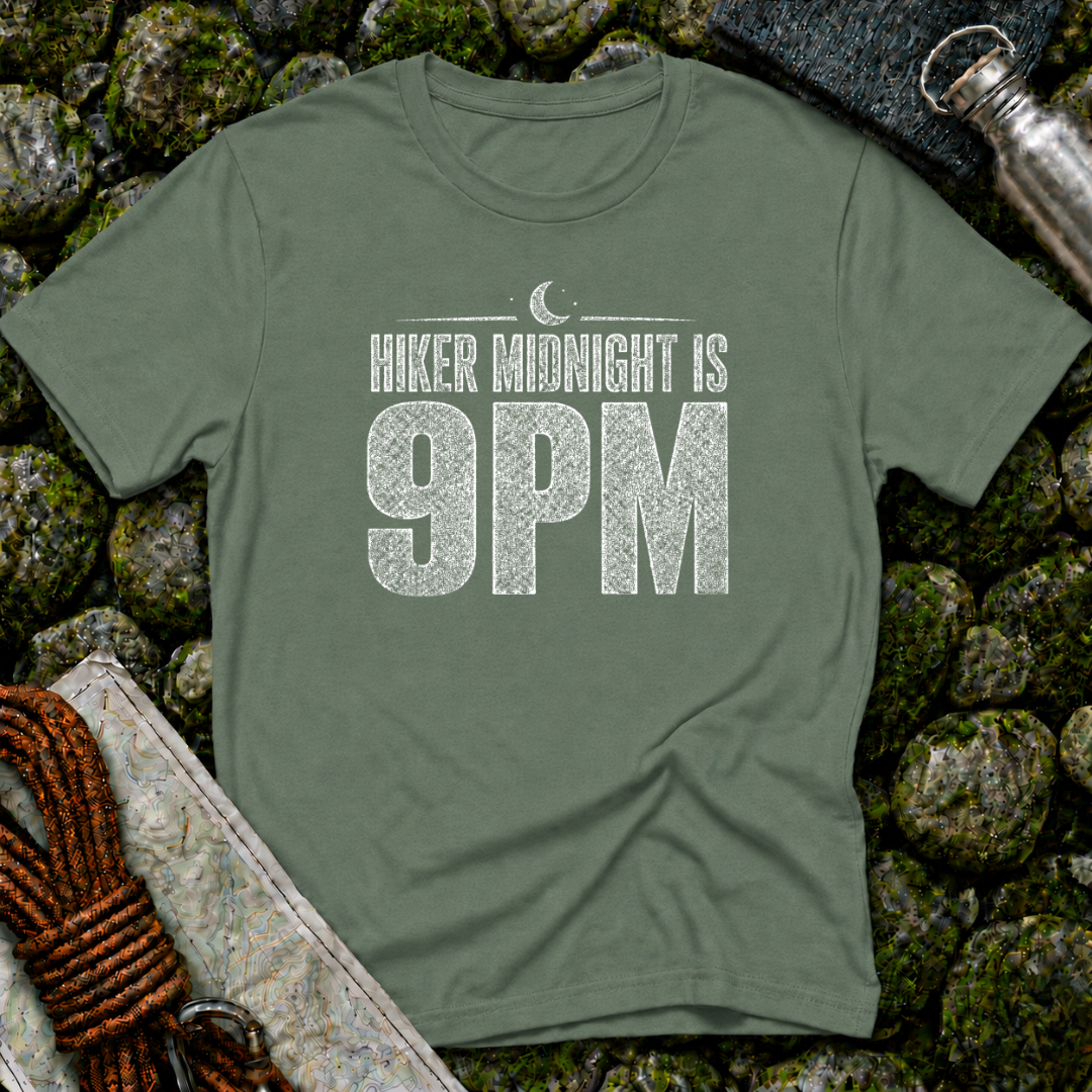 Hiker Midnight is 9pm - T-Shirt