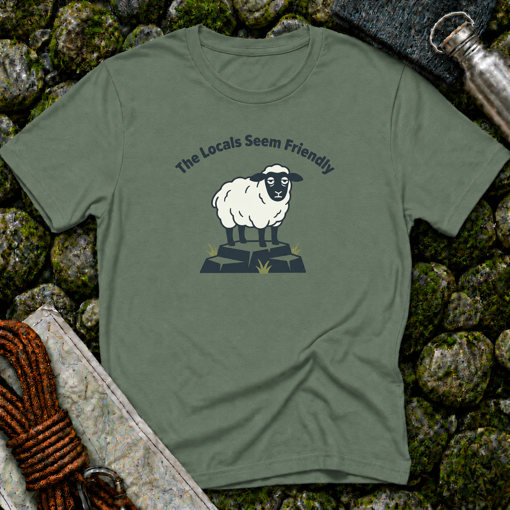 The Locals Seem Friendly - T-Shirt