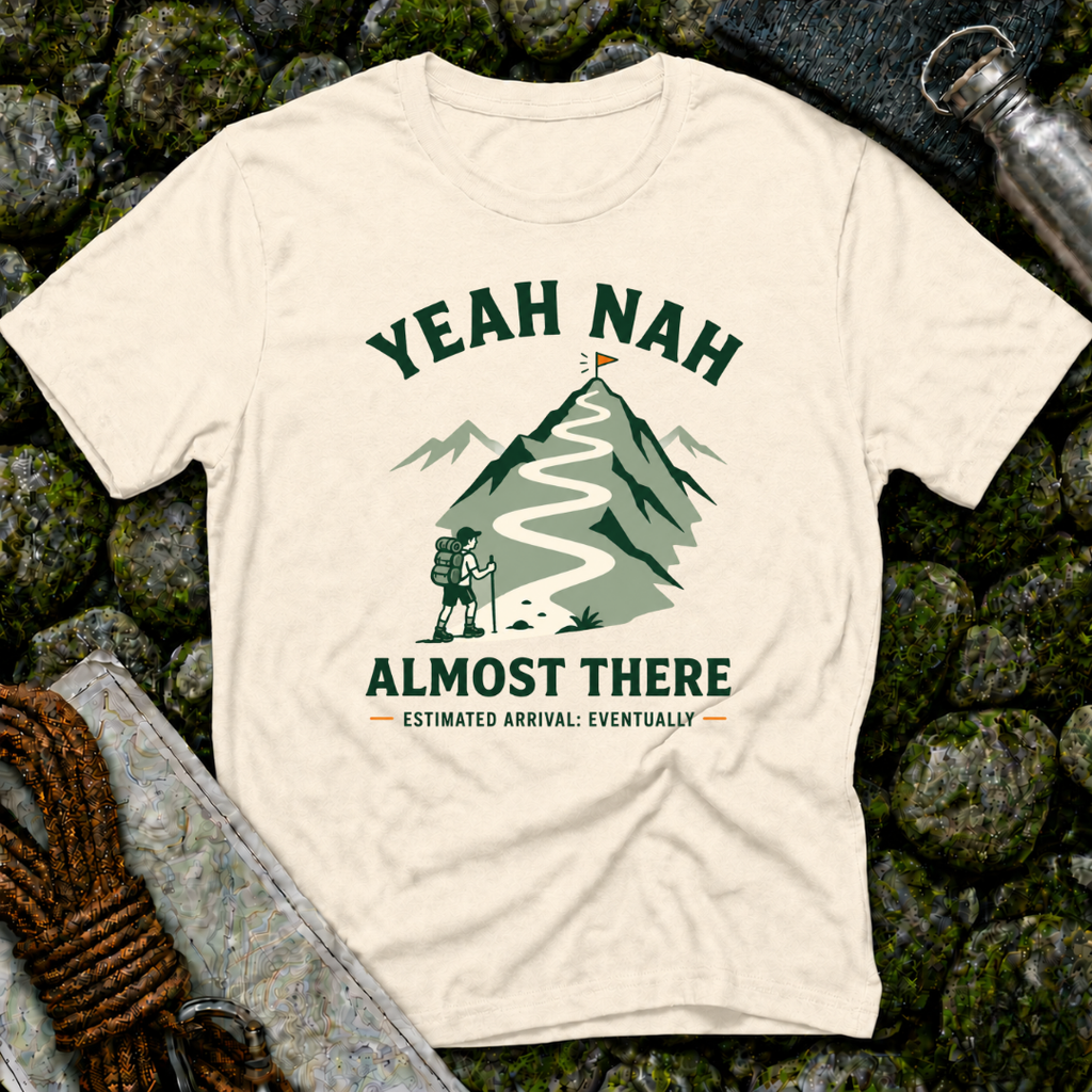 Yeah Nah Eventually - T-Shirt