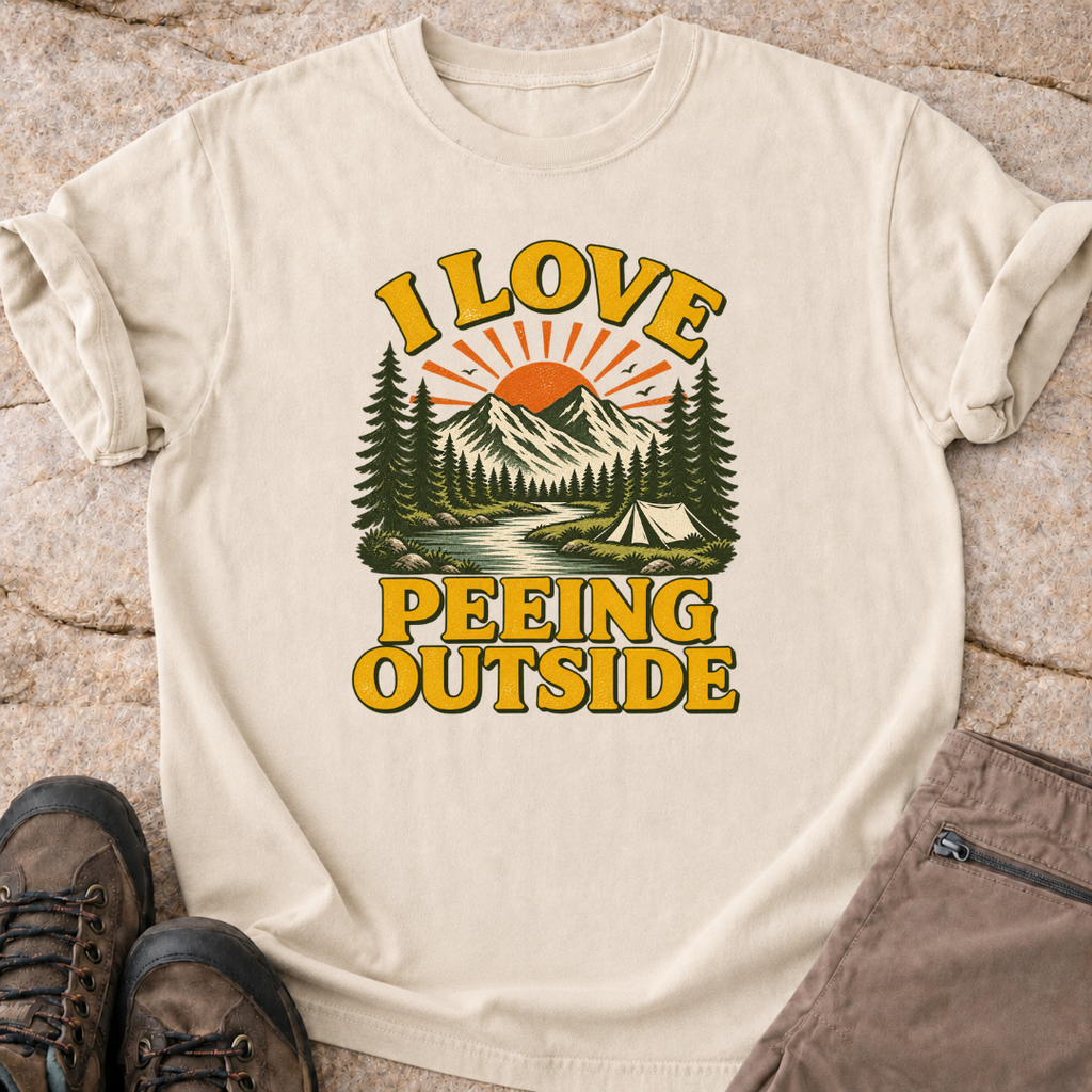 I Love Peeing Outside - T-Shirt