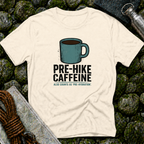 Pre-Hike Caffeine T-Shirt