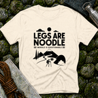 Legs Are Noodle - Morale Questionable T-Shirt