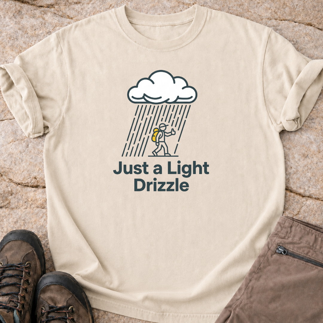 Just a Light Drizzle T-Shirt