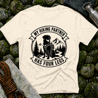 My Hiking Partner Has Four Legs - T-Shirt