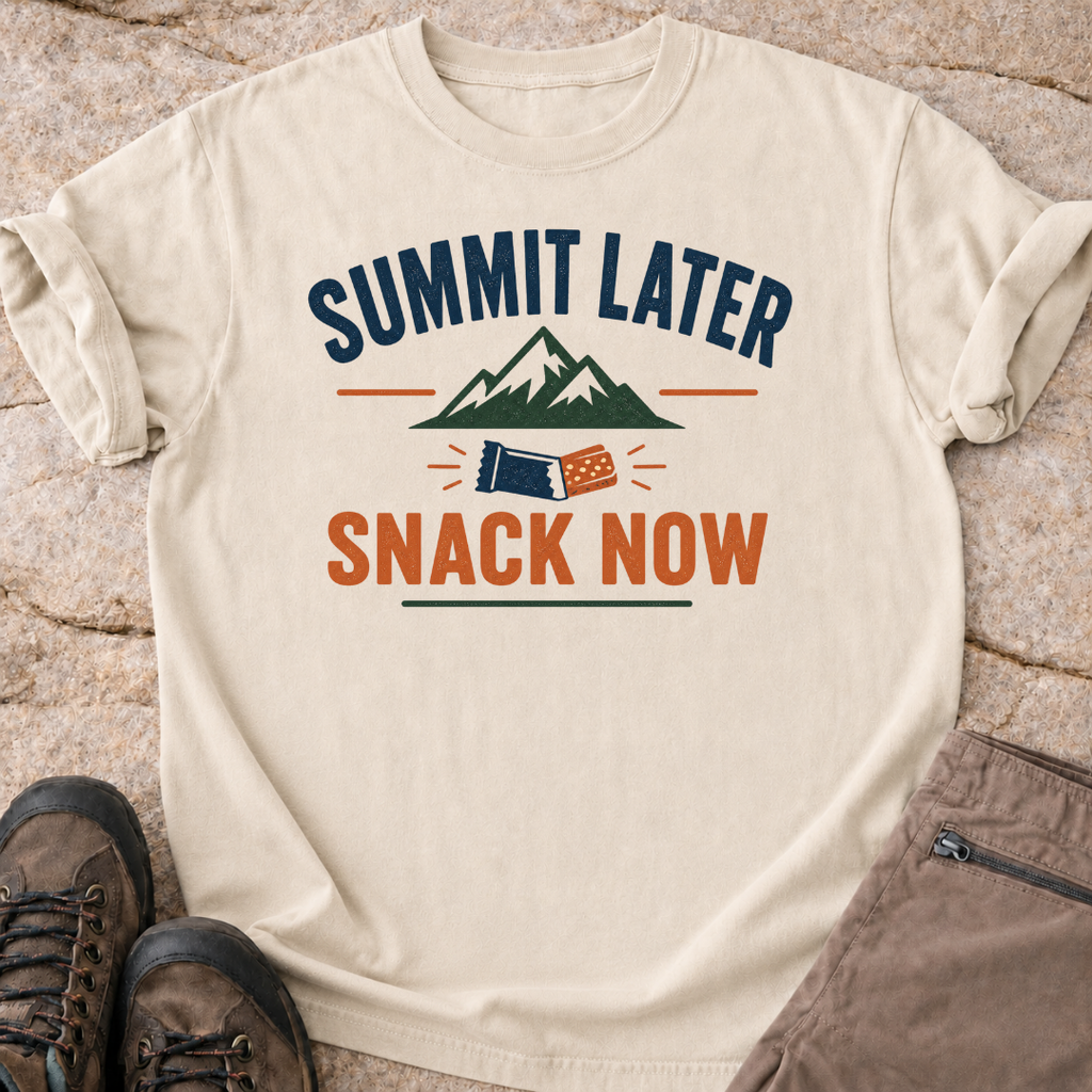 Summit Later Snack Now T-Shirt