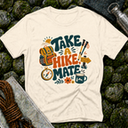 Take a Hike - T-Shirt