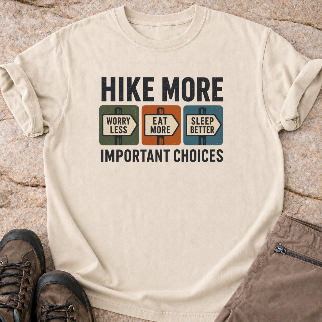 Hike More Worry Less T-Shirt