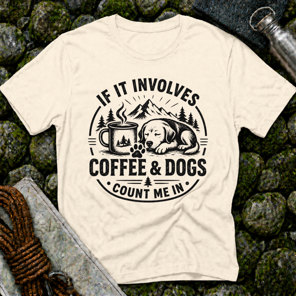 If it Involves Coffee and Dogs - T-Shirt