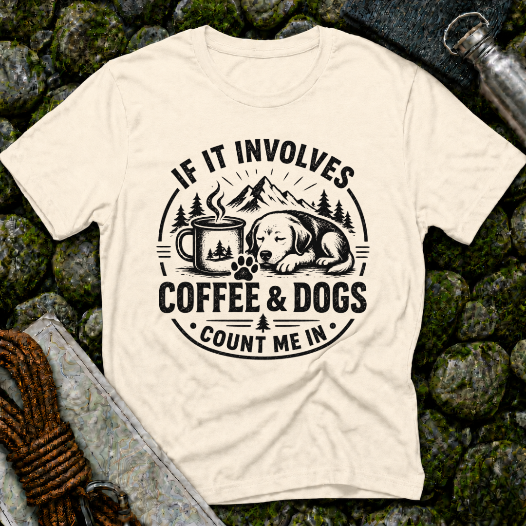 If it Involves Coffee and Dogs - T-Shirt