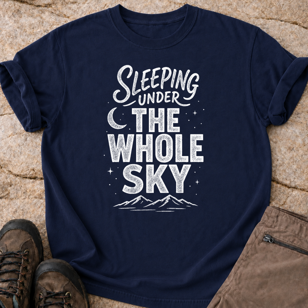 Sleeping Under the Whole Sky - T-Shirt