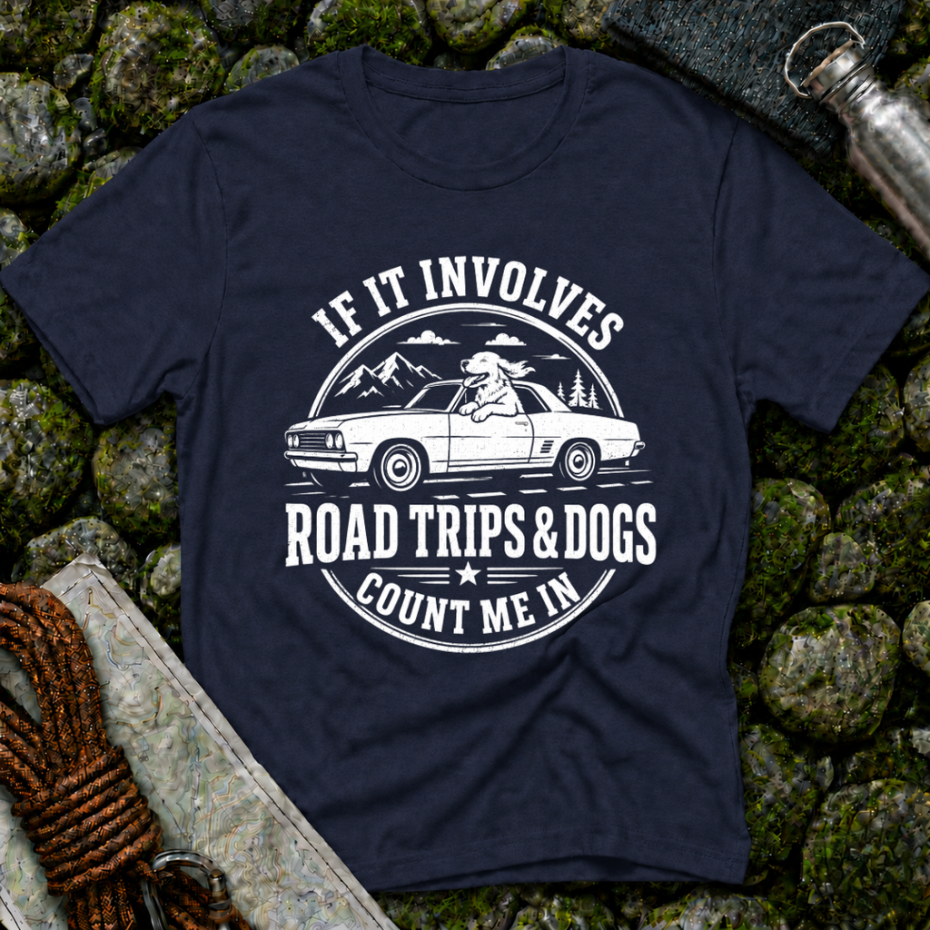 Involves Road trips and Dogs - T-Shirt