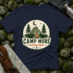 Camp More Worry Less - T-Shirt