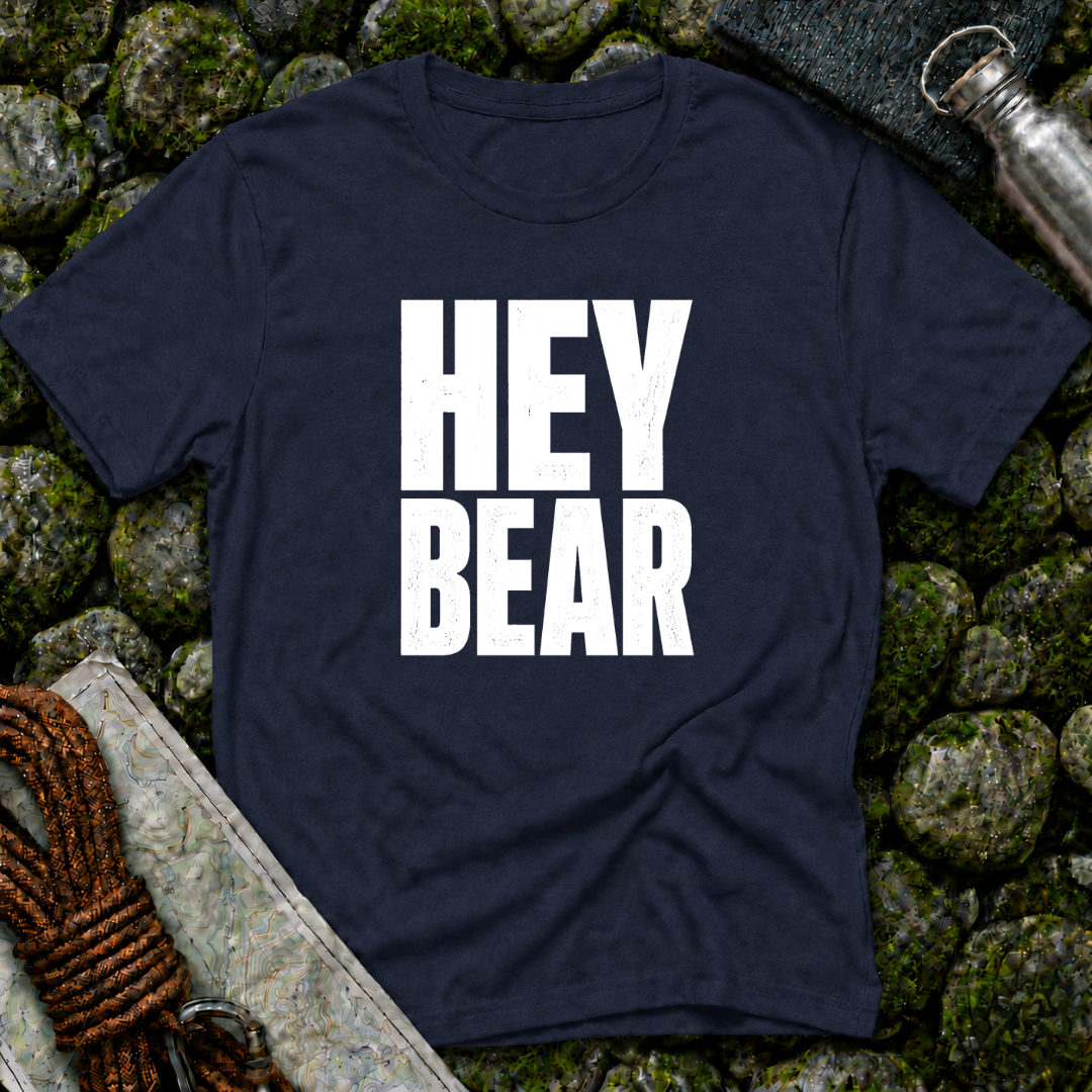 Hey Bear - T-Shirt