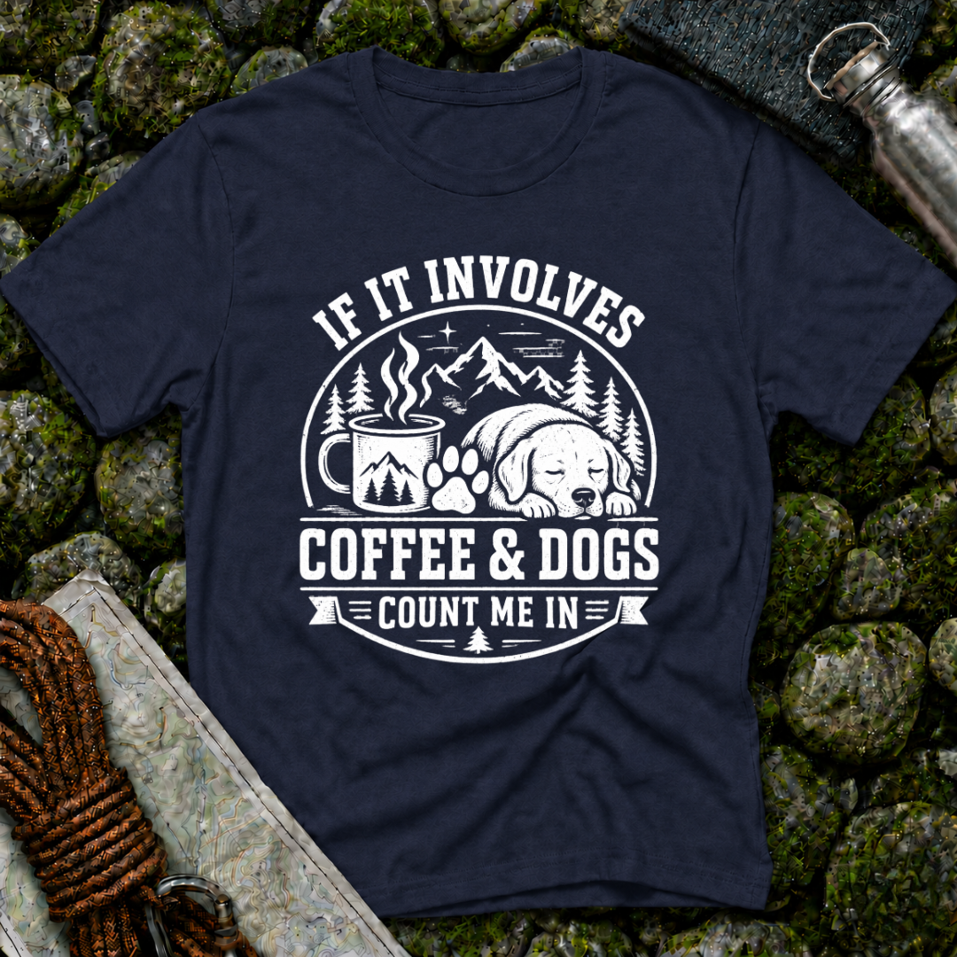 If it Involves Coffee and Dogs - T-Shirt