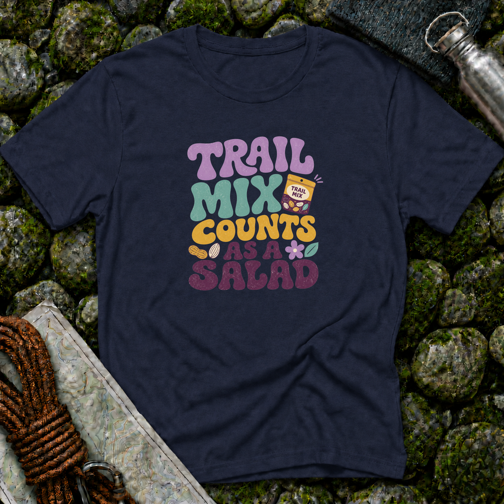 Trail Mix Counts As Salad T-Shirt