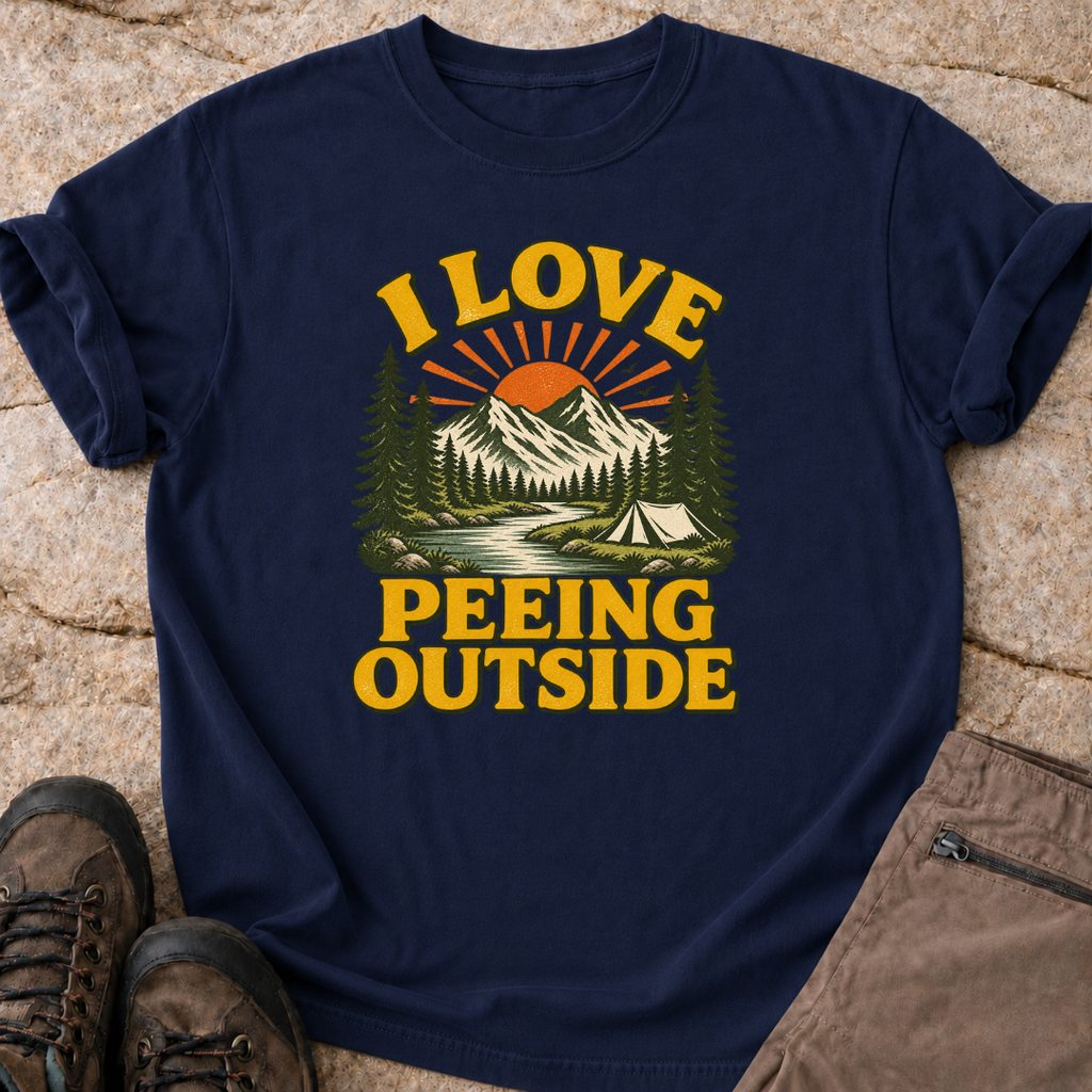 I Love Peeing Outside - T-Shirt