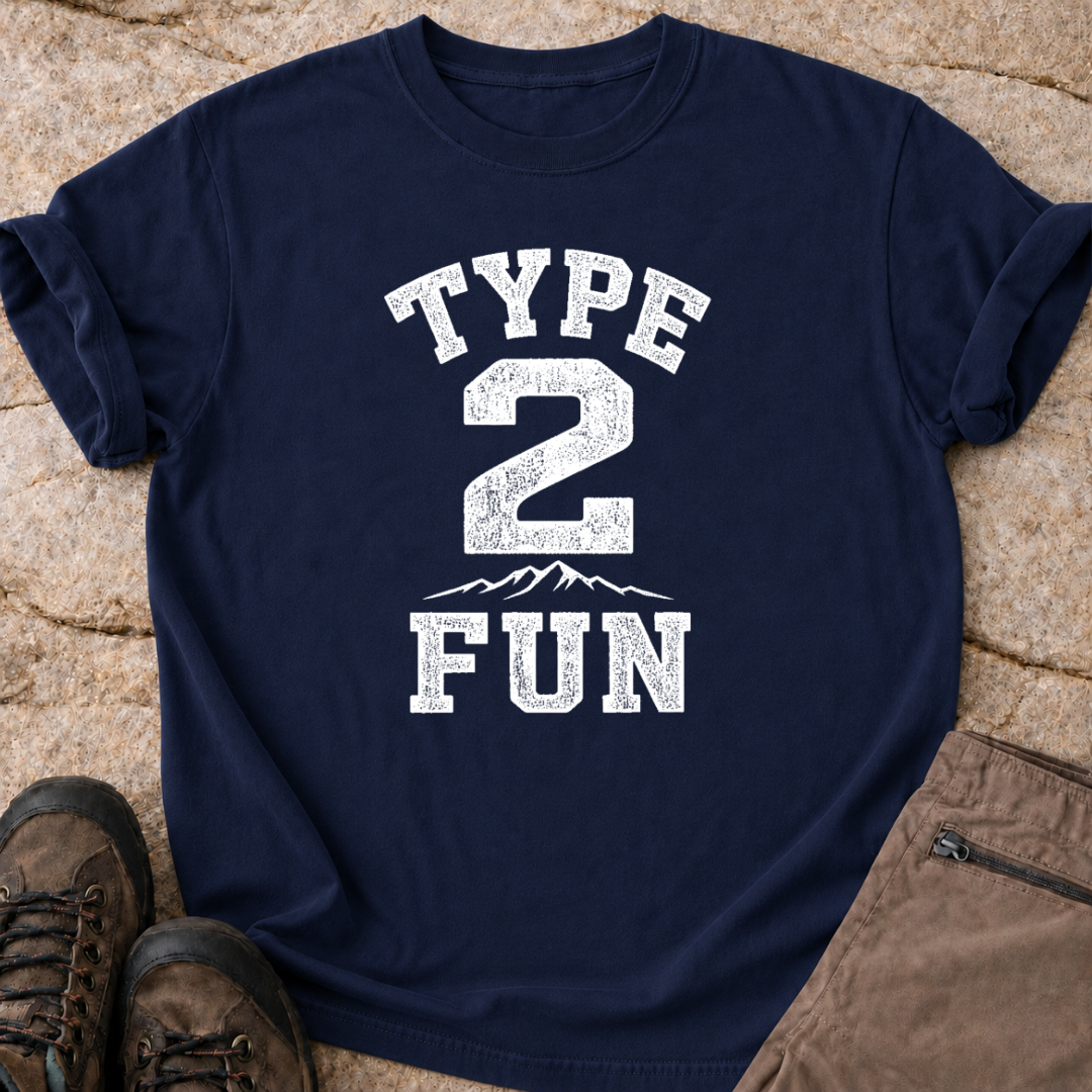 Type 2 Fun - T-Shirt
