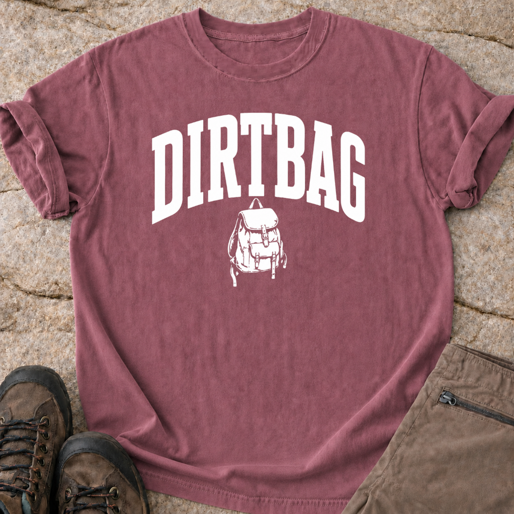 Dirtbag - T-Shirt