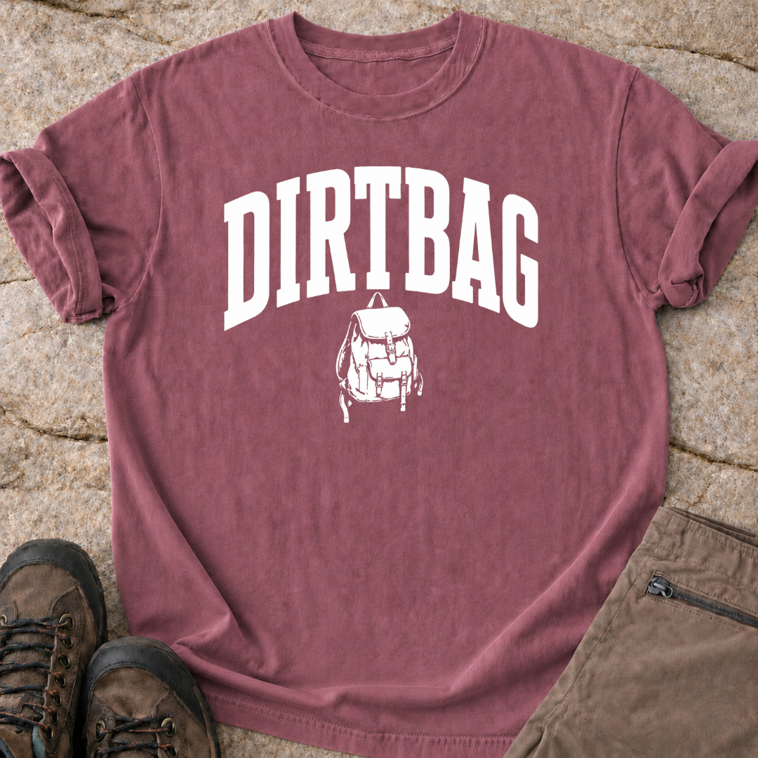 Dirtbag - T-Shirt